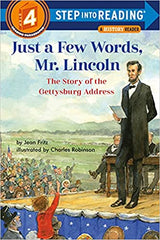 Just a Few Words Mr. Lincoln